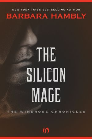 [Windrose Chronicles 02] • The Silicon Mage